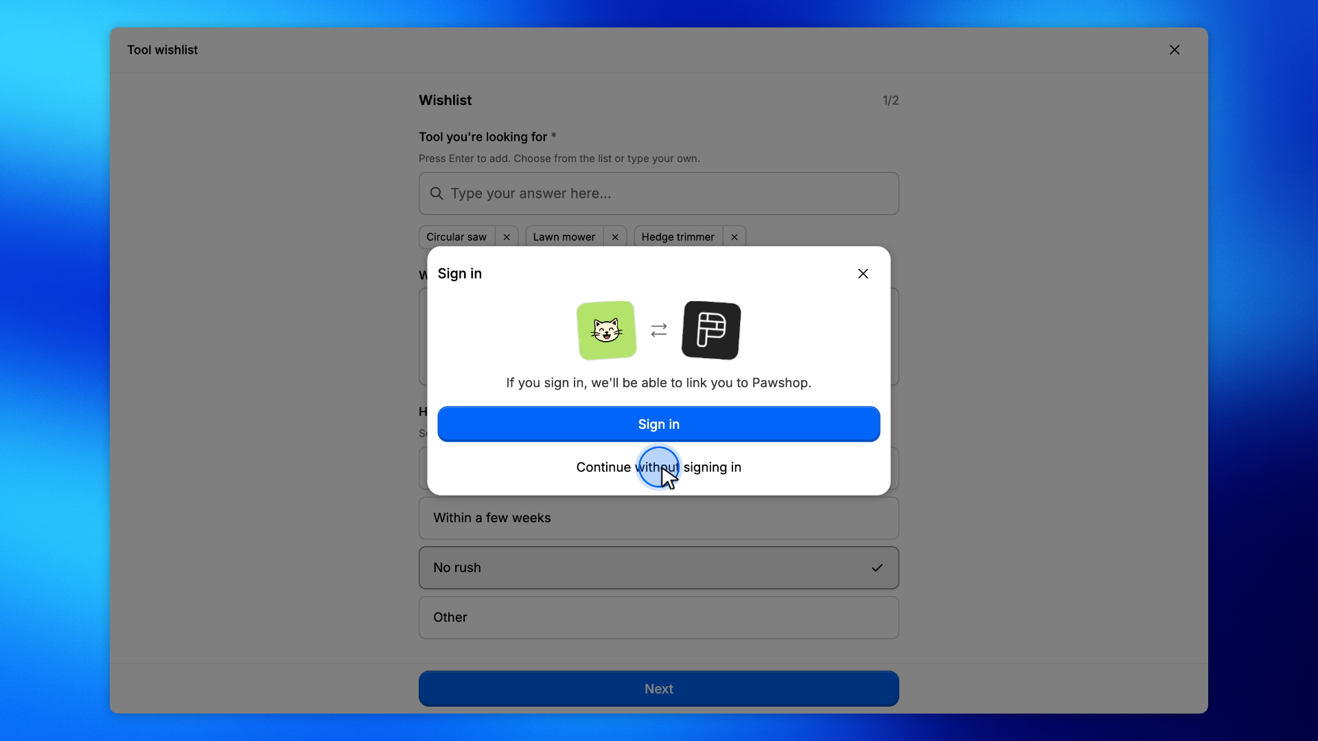 4. Continue without signing in