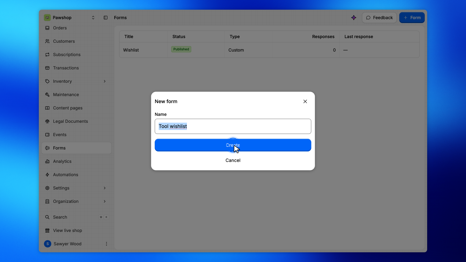 3. Name the form and create it